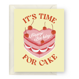 It's Time For Cake Birthday Card