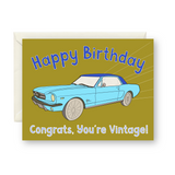 Happy Birthday You're Vintage Card
