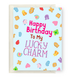 Happy Birthday To My Lucky Charm